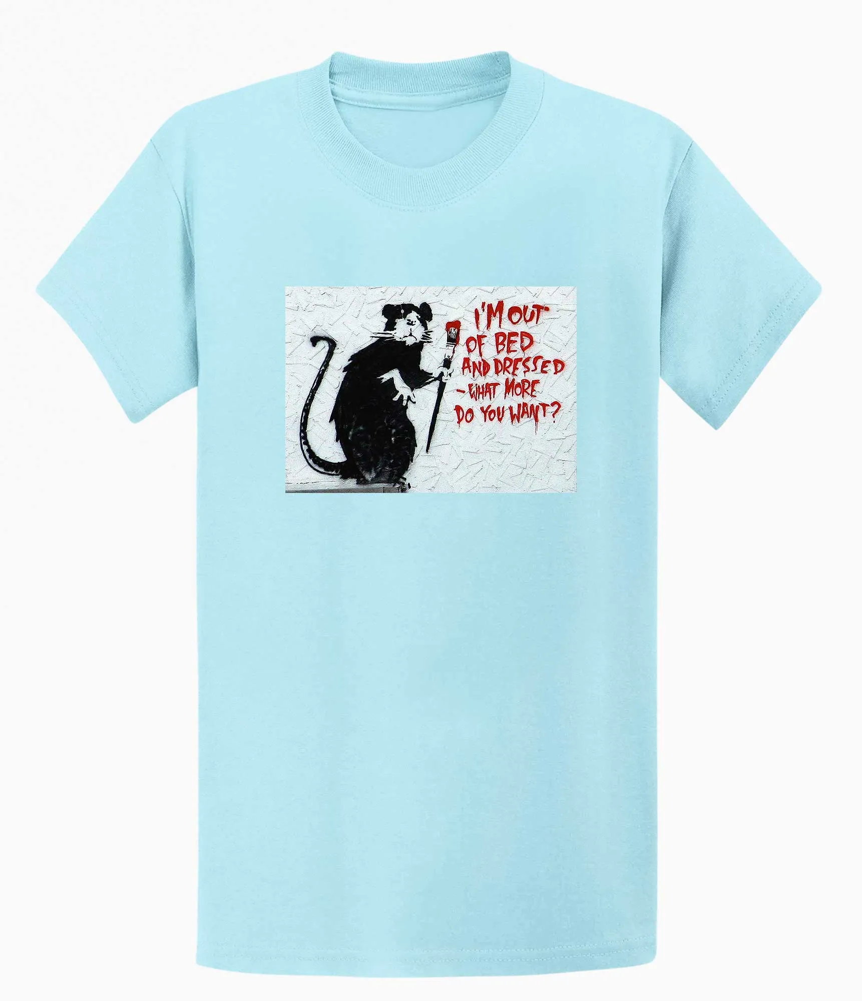 Banksy T-shirt - I'm out of Bed