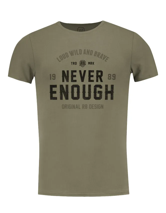 Men's T-shirt "Never Enough" MD981